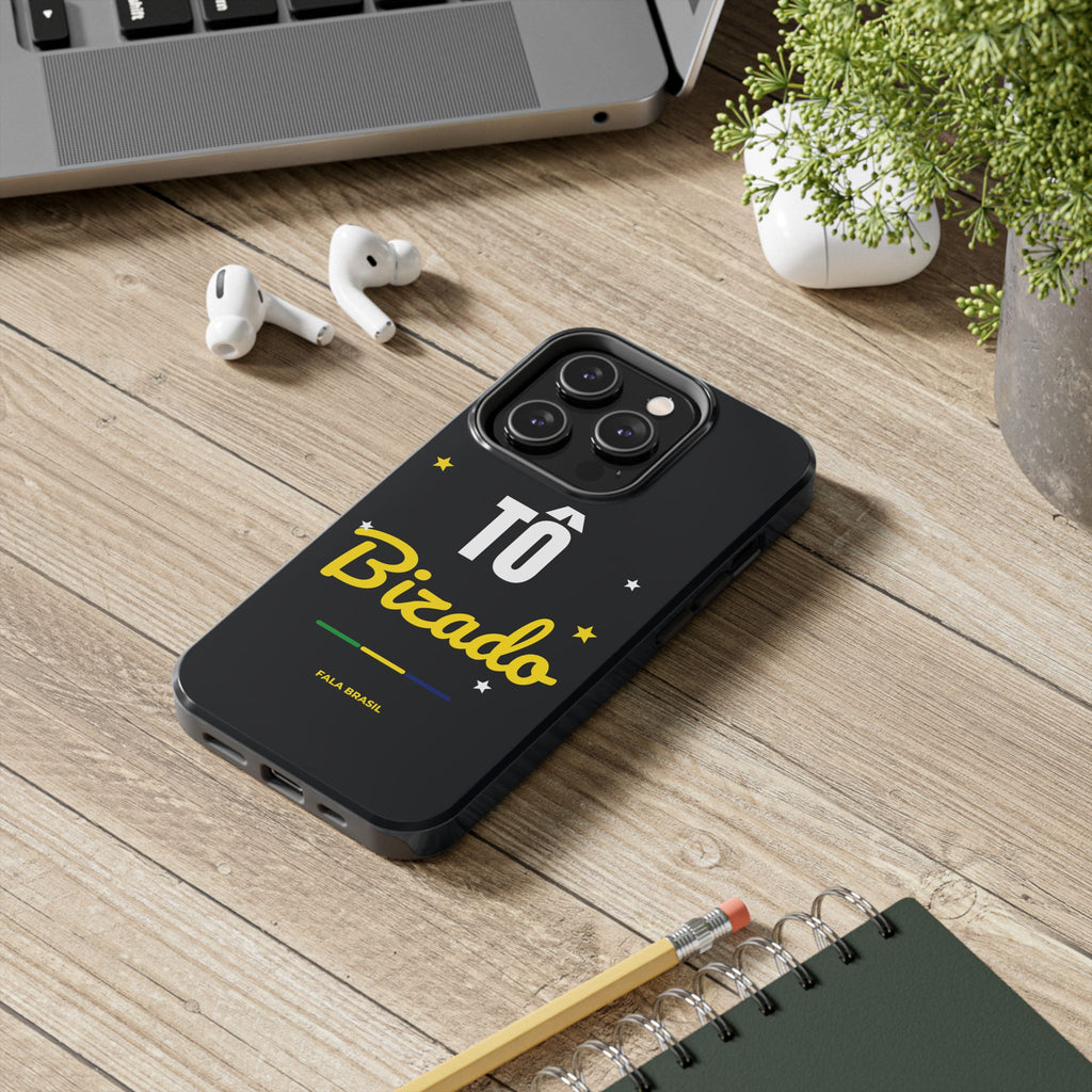 Capinha de Celular Tô Bizado