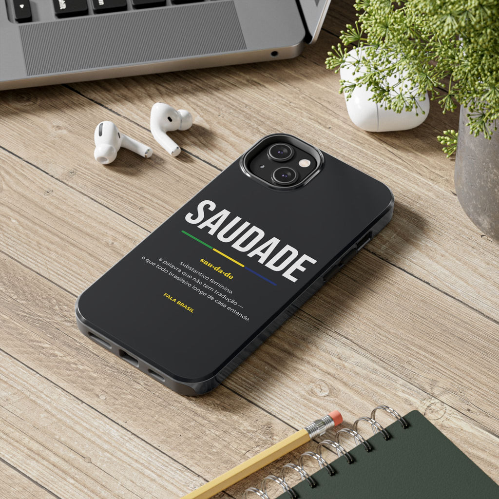Capinha de Celular Saudade