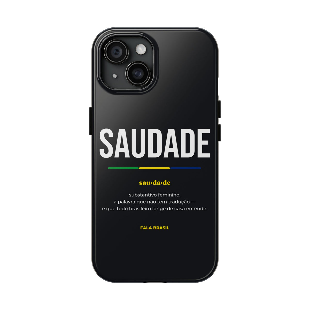 Capinha de Celular Saudade