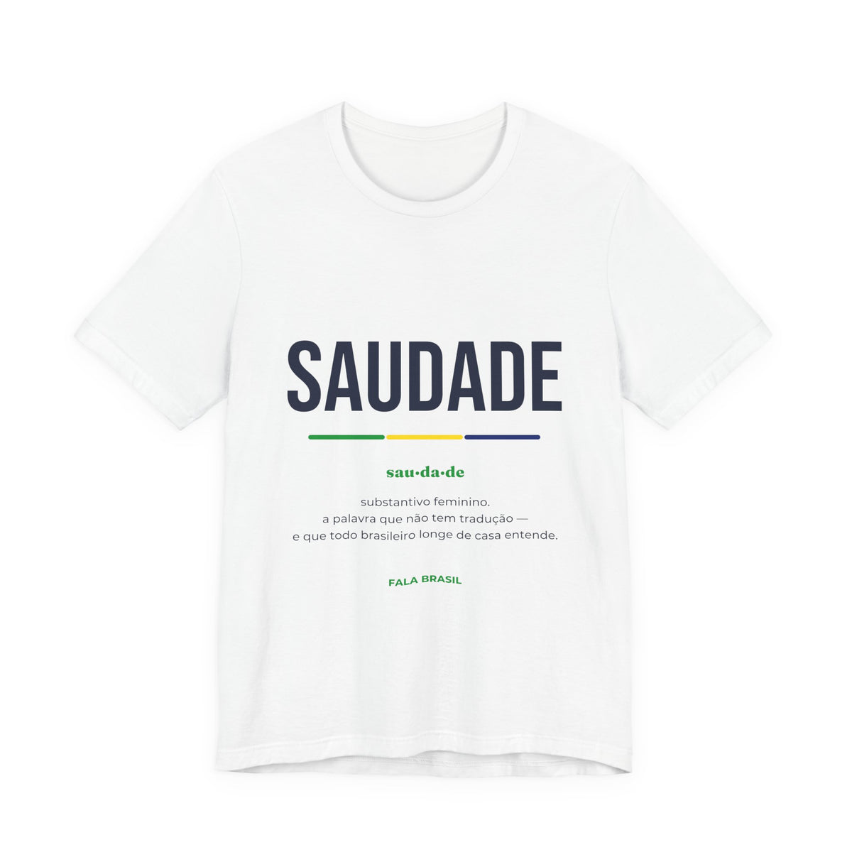 Camiseta Saudade