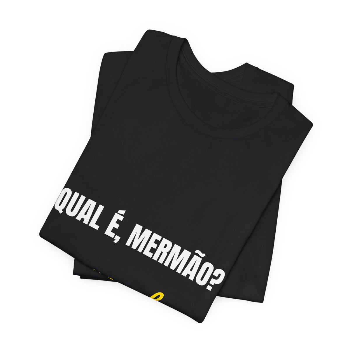 Camiseta Qual é, Mermão? — Rio de Janeiro