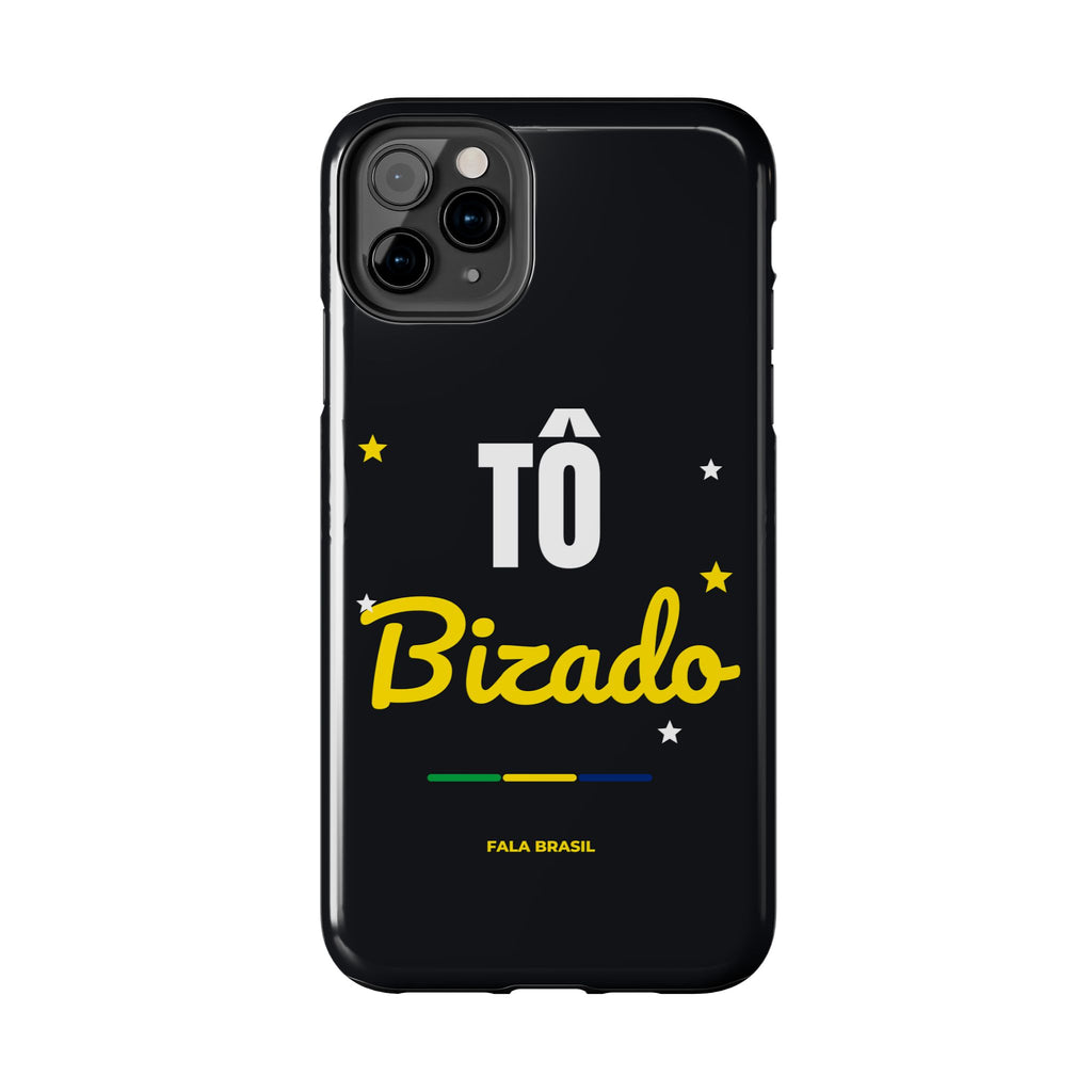 Capinha de Celular Tô Bizado