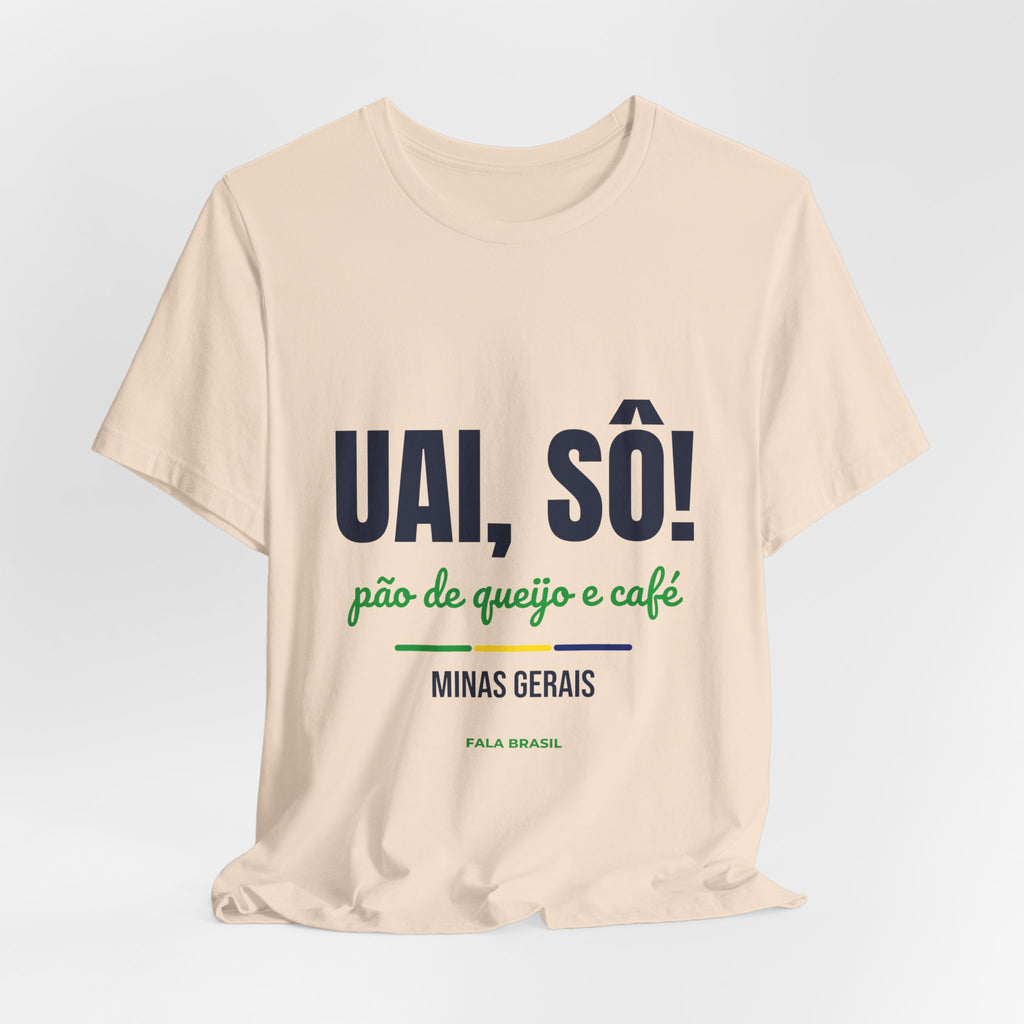 Camiseta Uai, Sô! — Minas Gerais
