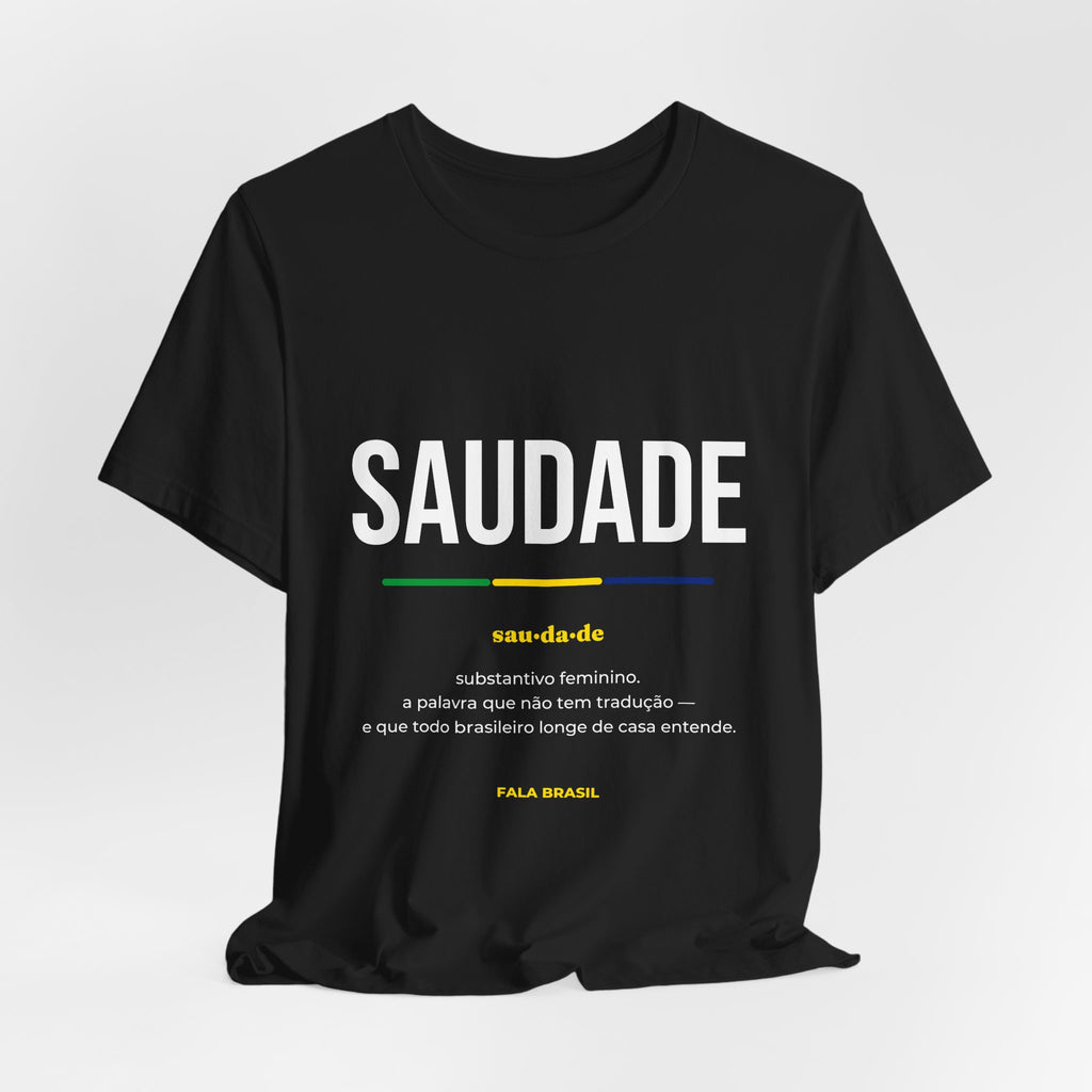 Camiseta Saudade