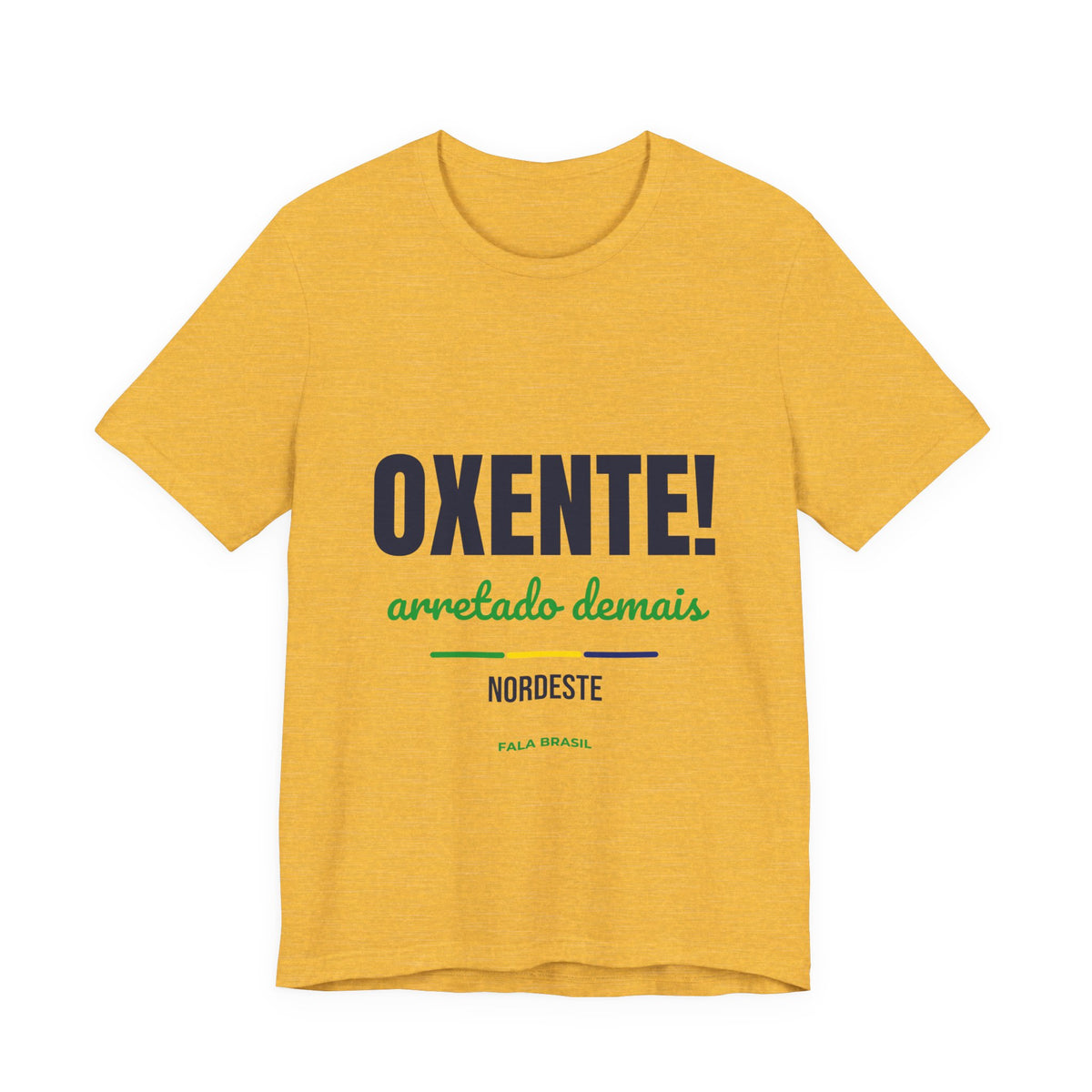 Camiseta Oxente! — Nordeste