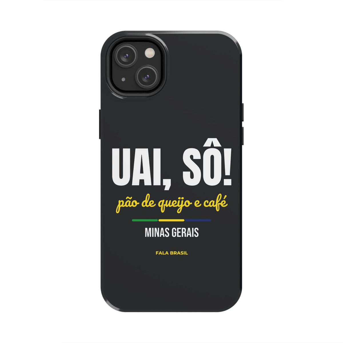 Capinha de Celular Uai, Sô! — Minas Gerais