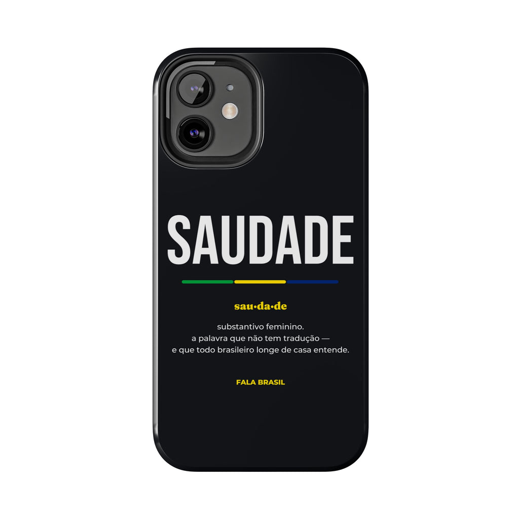 Capinha de Celular Saudade