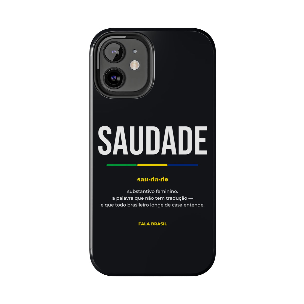 Capinha de Celular Saudade