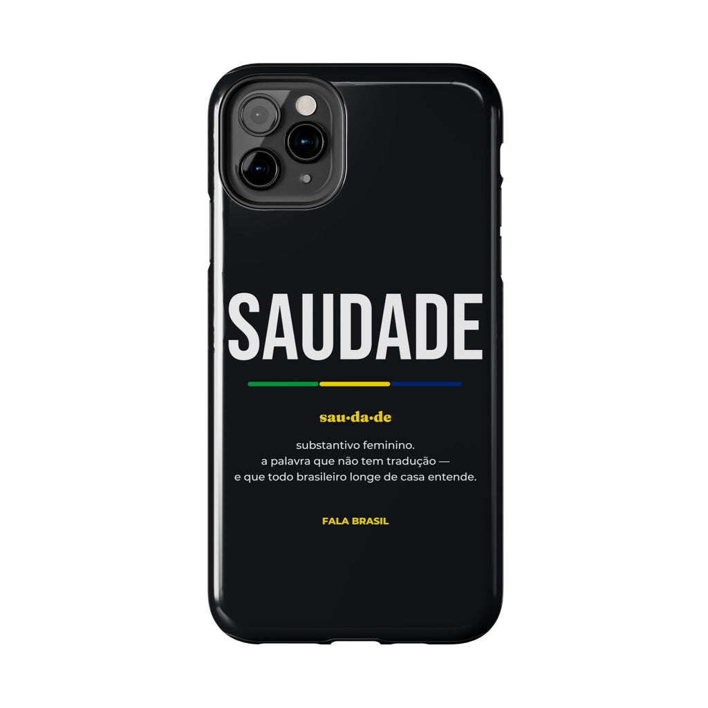 Capinha de Celular Saudade