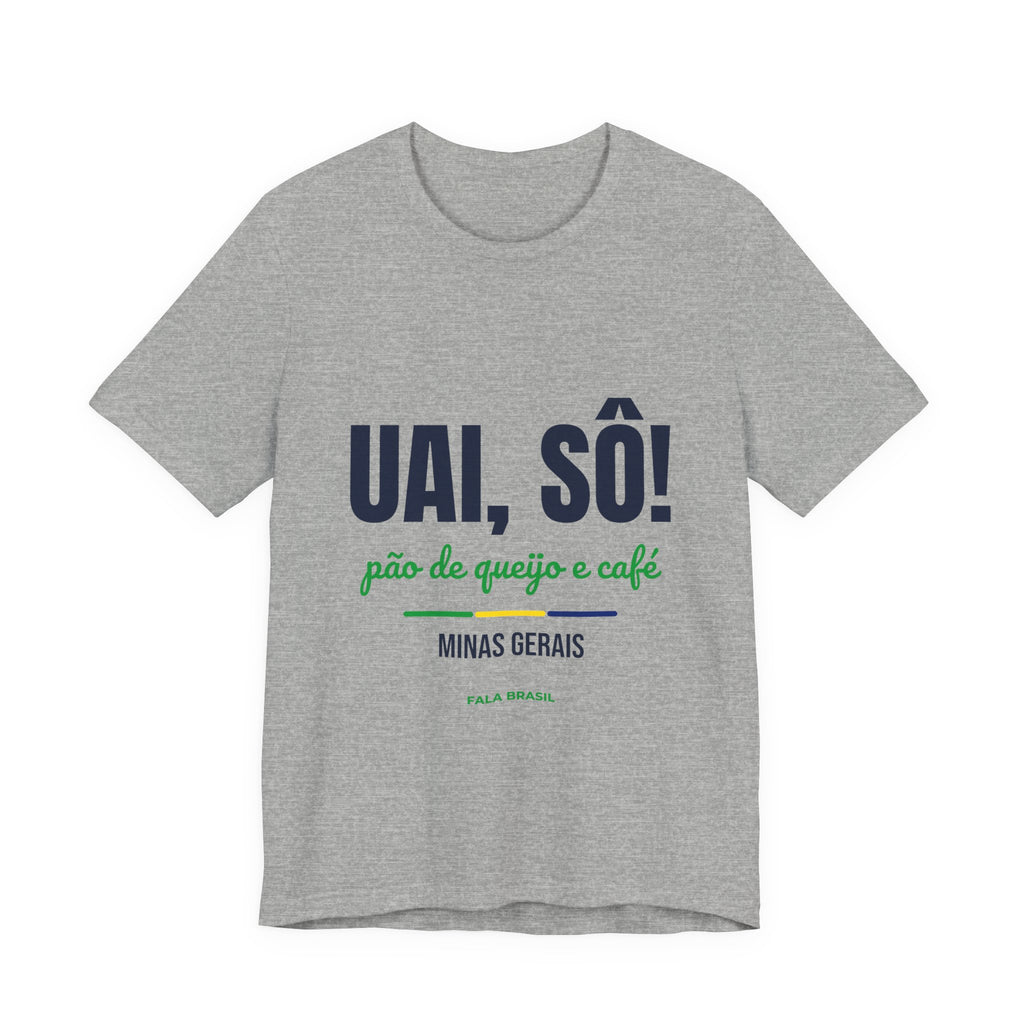 Camiseta Uai, Sô! — Minas Gerais