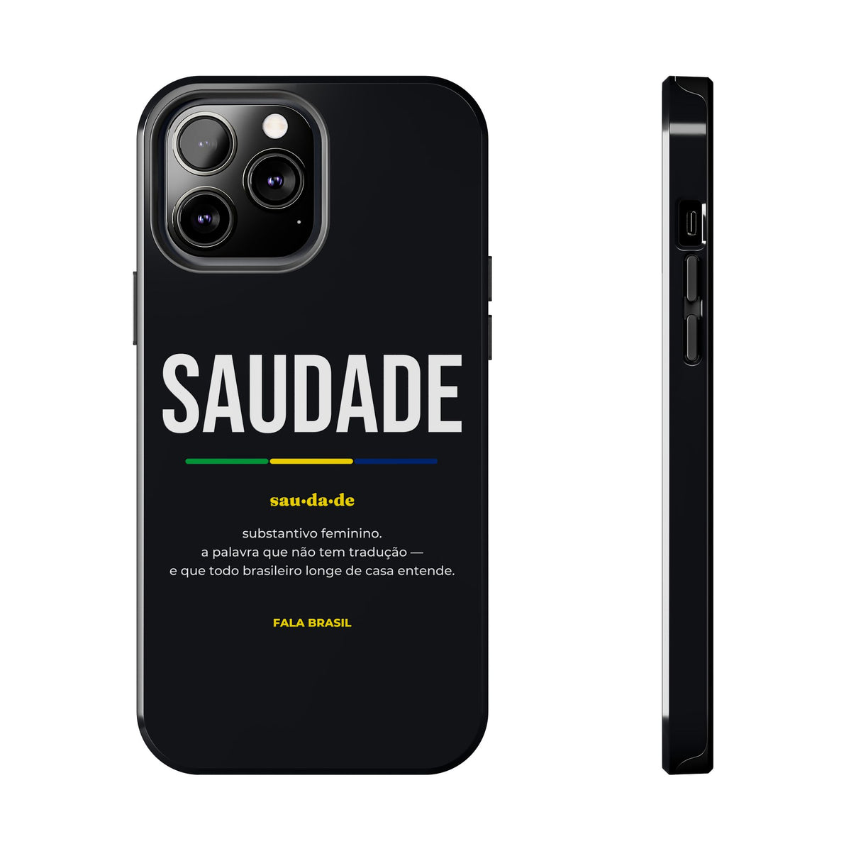Capinha de Celular Saudade
