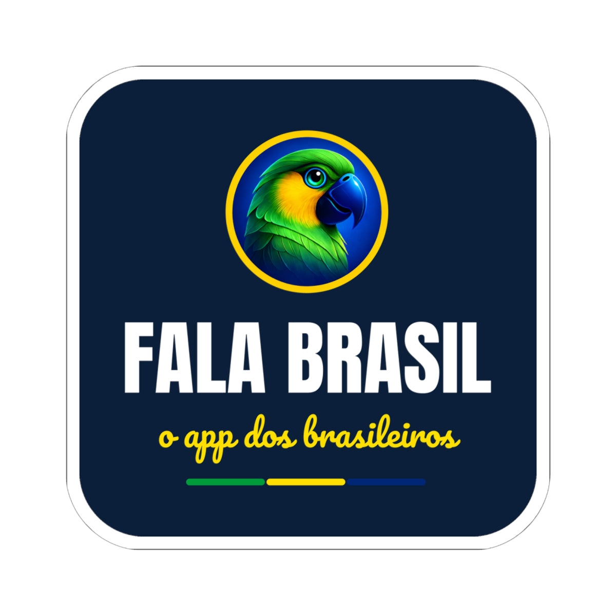 Adesivo Fala Brasil — O App dos Brasileiros