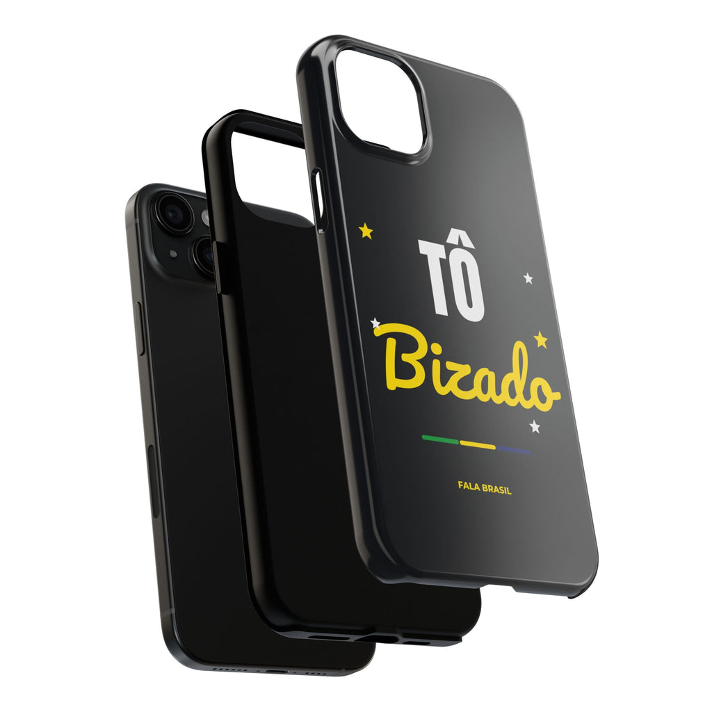 Capinha de Celular Tô Bizado