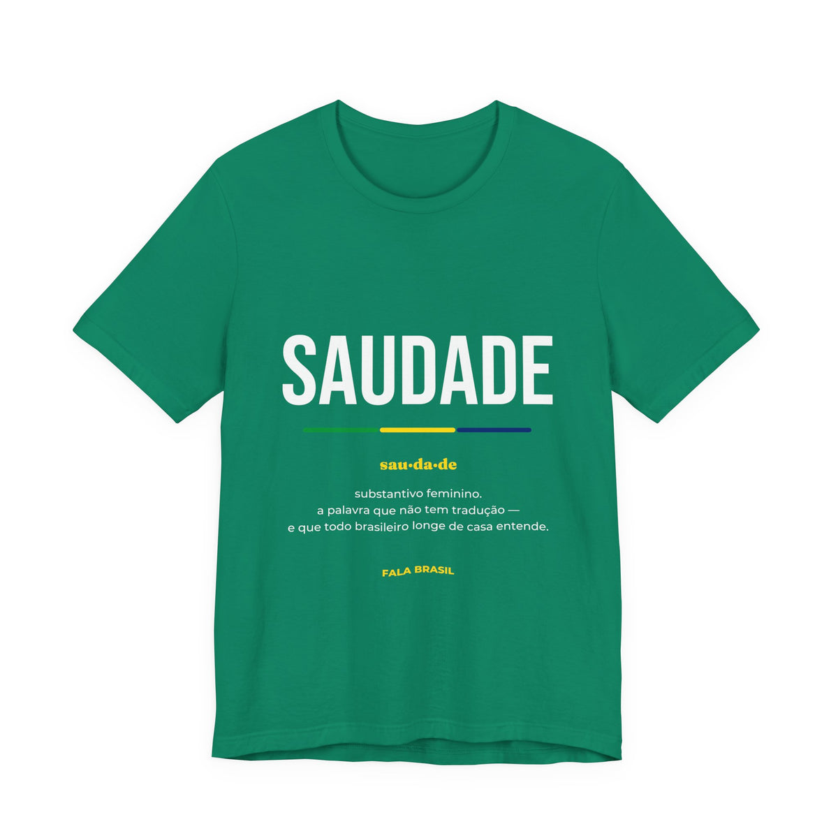 Camiseta Saudade