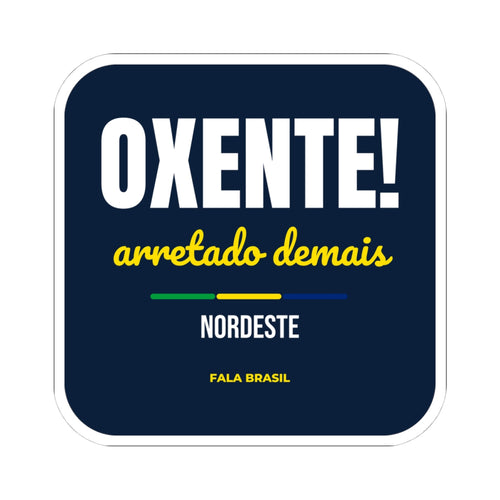 Adesivo Oxente! — Nordeste