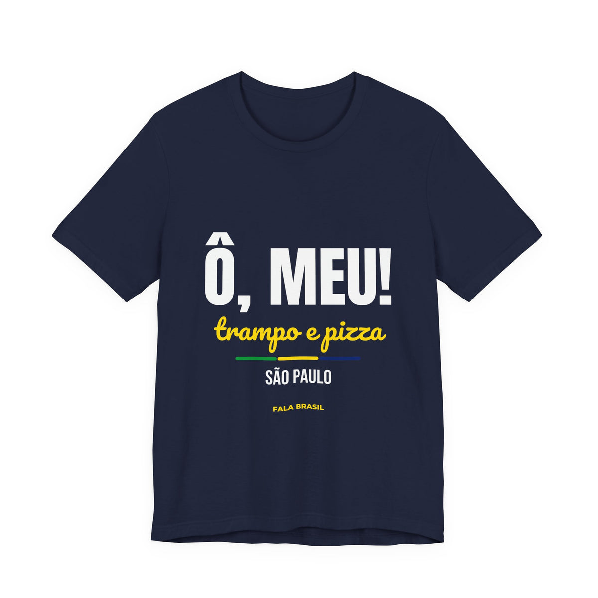 Camiseta Ô, Meu! — São Paulo
