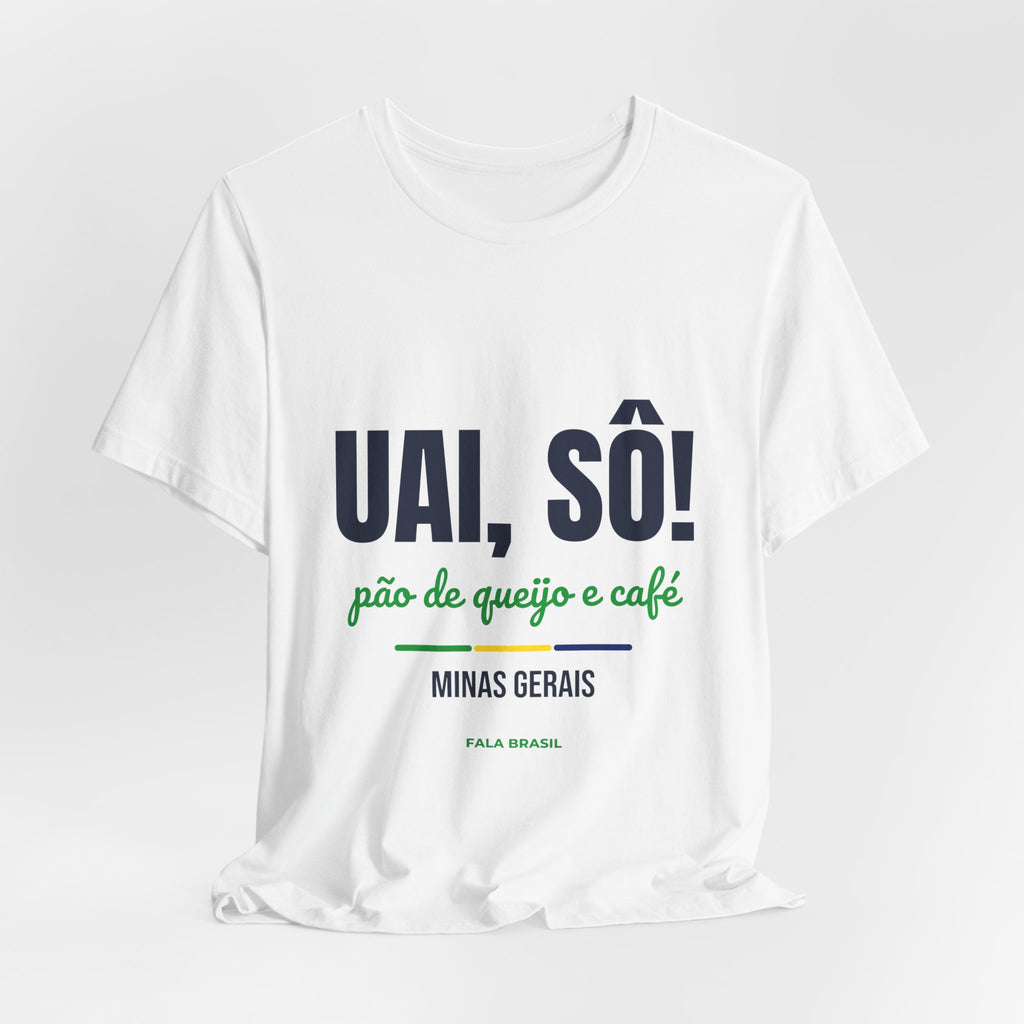 Camiseta Uai, Sô! — Minas Gerais