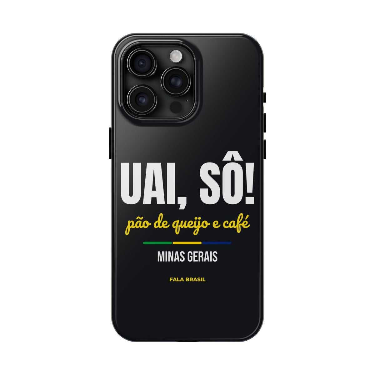 Capinha de Celular Uai, Sô! — Minas Gerais