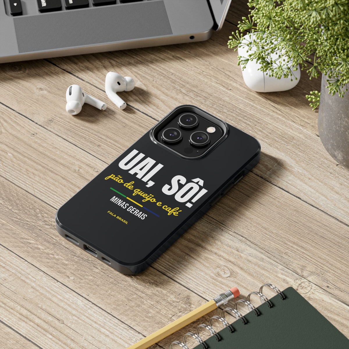 Capinha de Celular Uai, Sô! — Minas Gerais