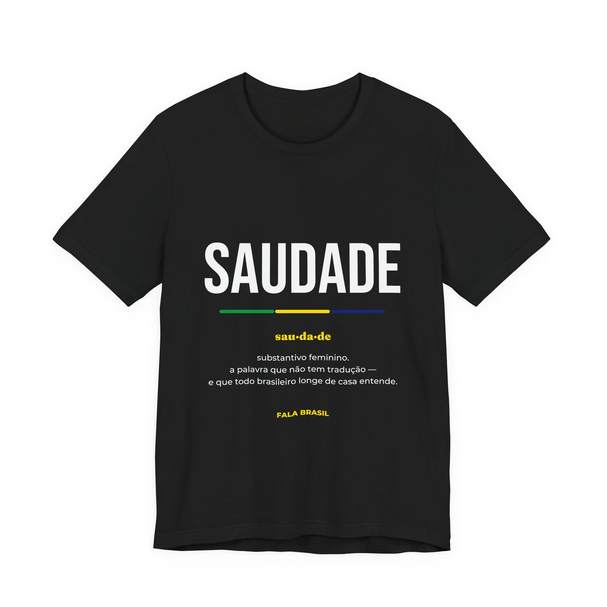 Camiseta Saudade