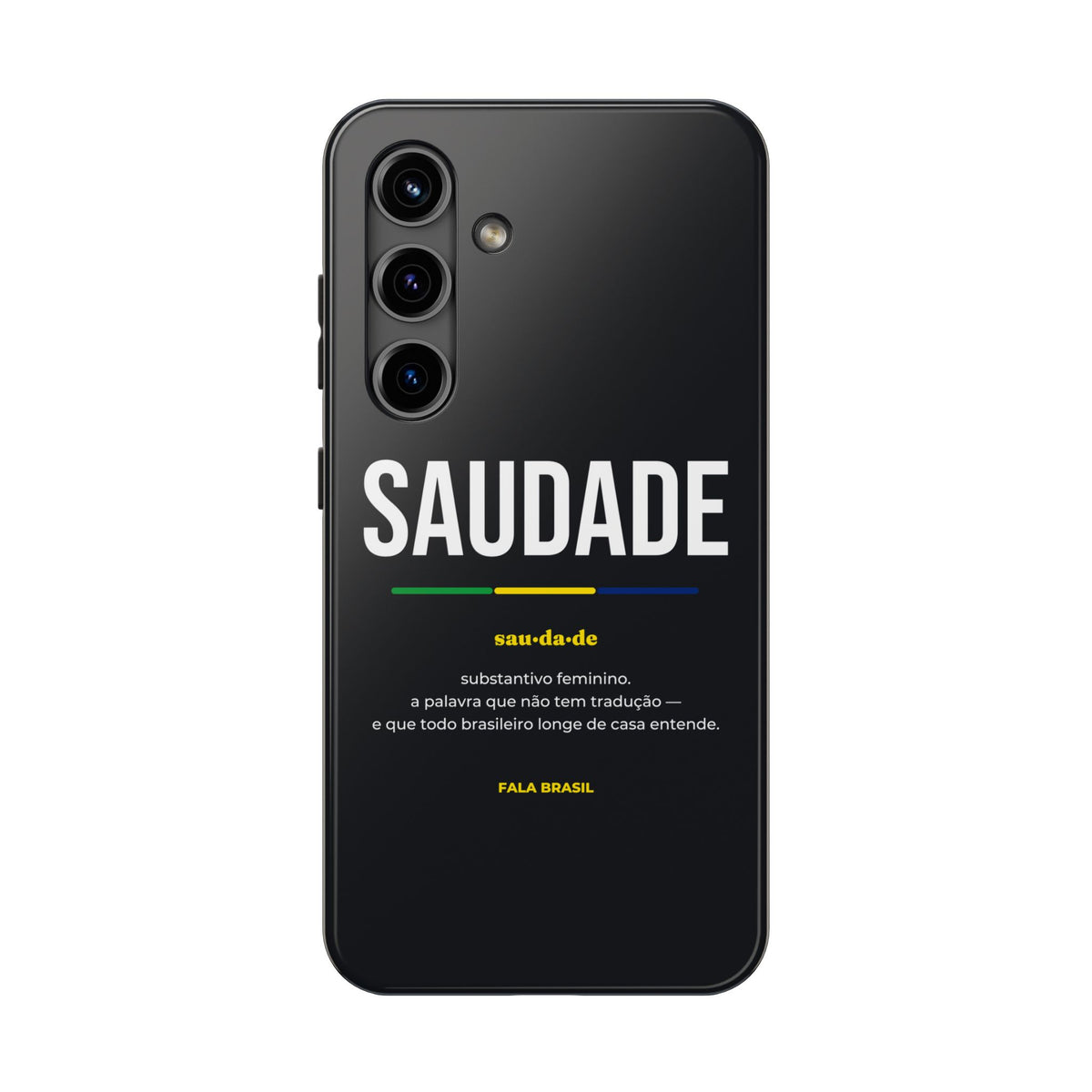 Capinha de Celular Saudade