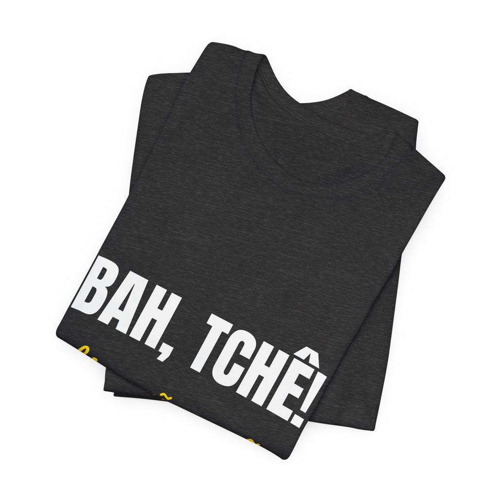 Camiseta Bah, Tchê! — Rio Grande do Sul