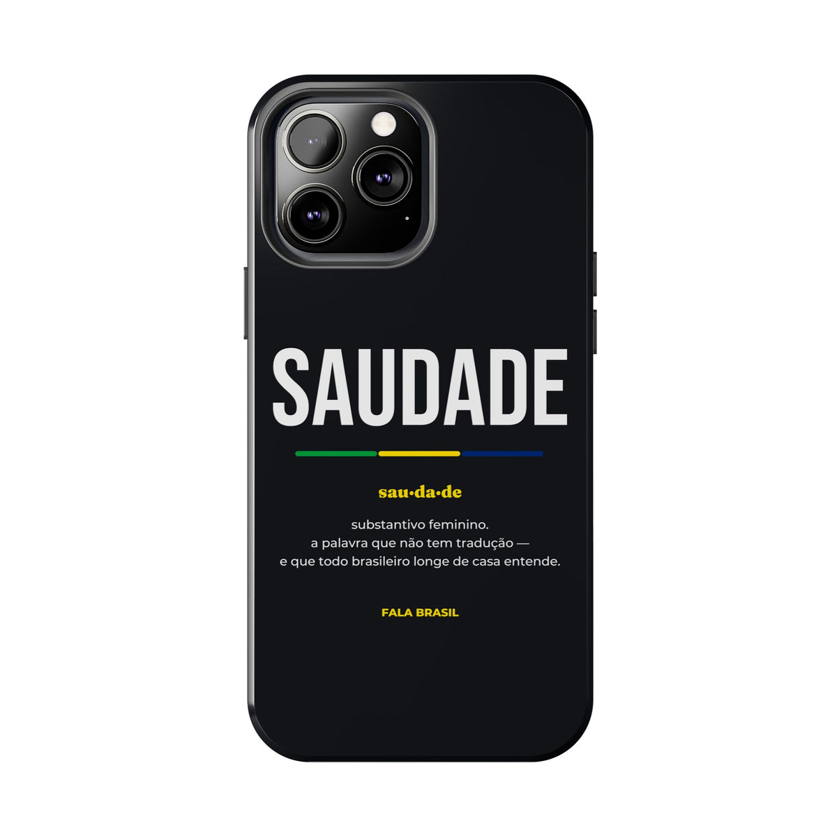 Capinha de Celular Saudade