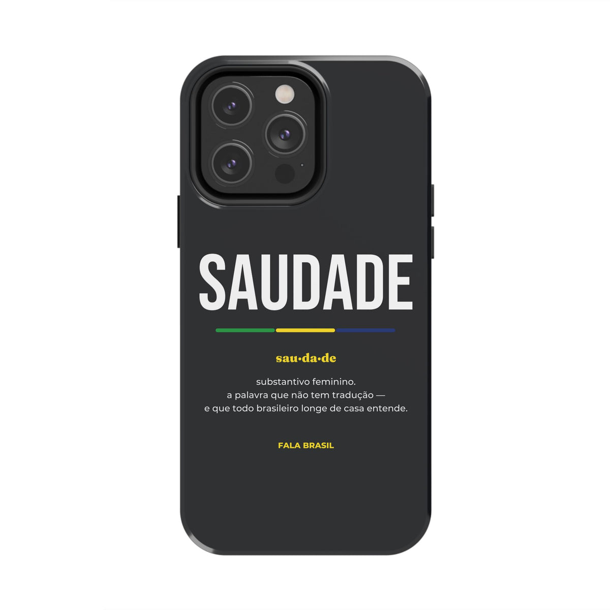 Capinha de Celular Saudade