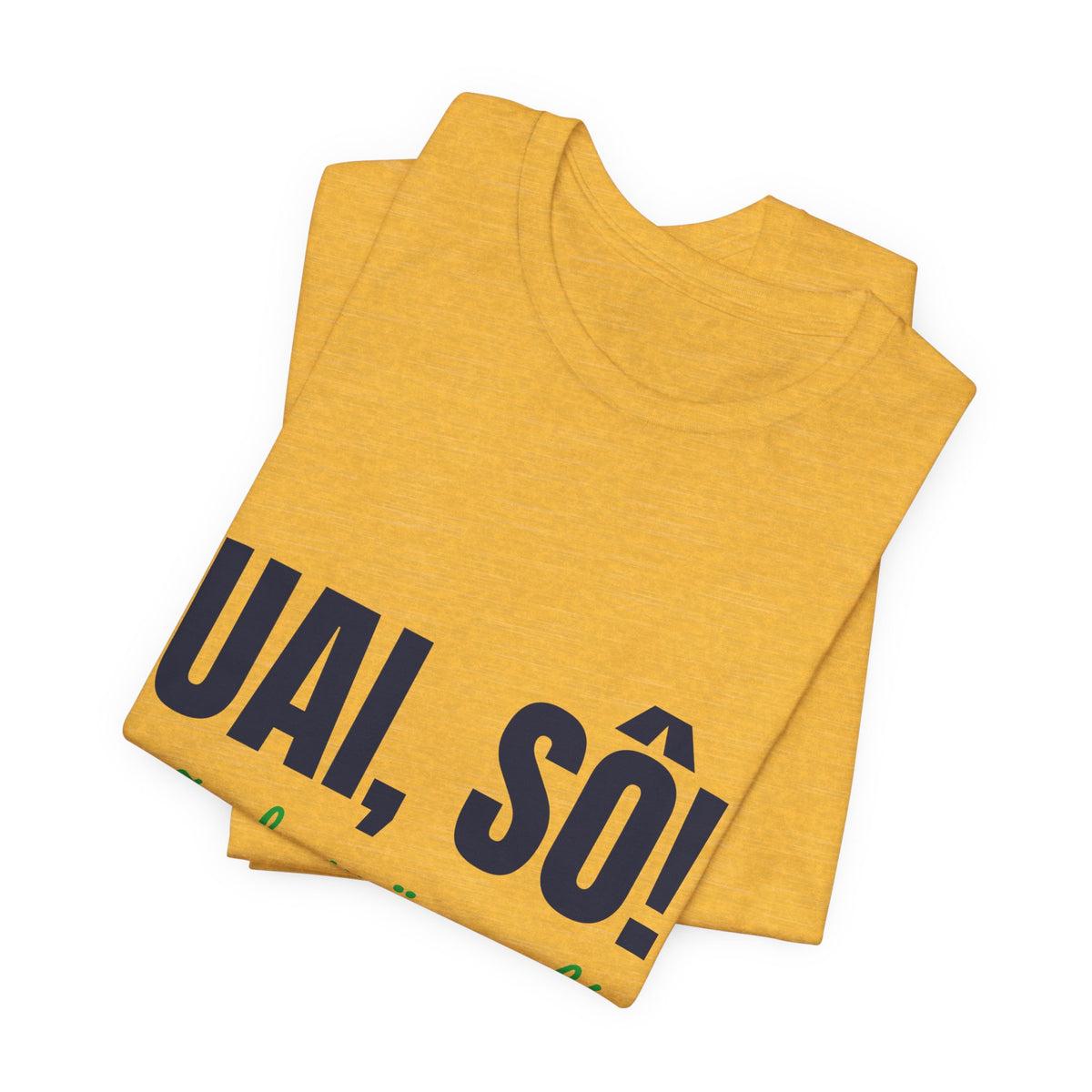 Camiseta Uai, Sô! — Minas Gerais