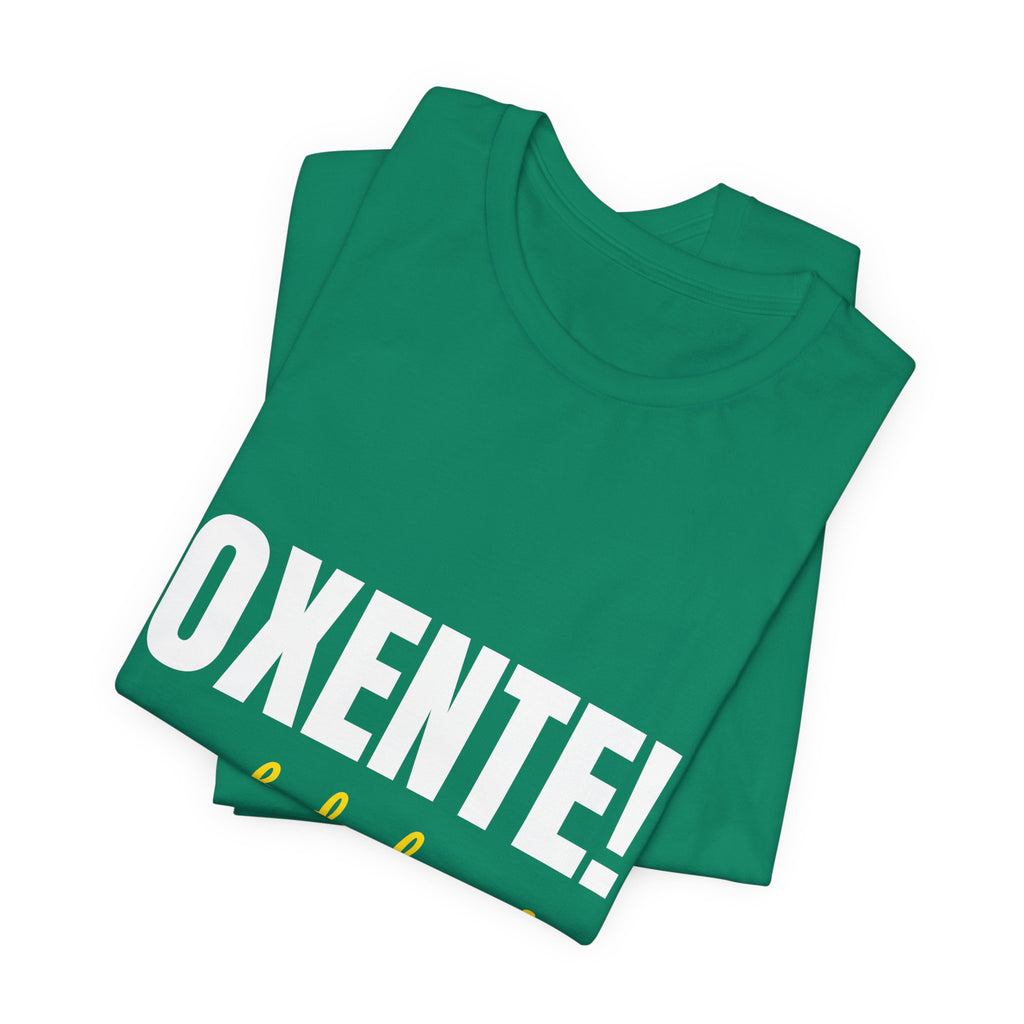 Camiseta Oxente! — Nordeste